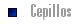 Cepillos